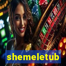 shemeletub