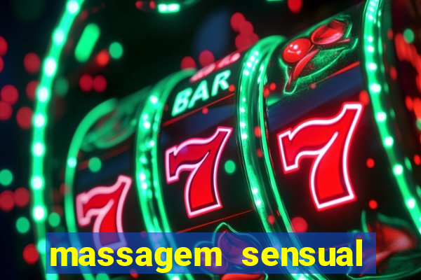 massagem sensual porto alegre