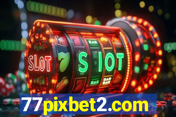 77pixbet2.com