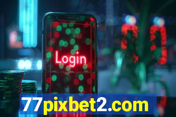 77pixbet2.com