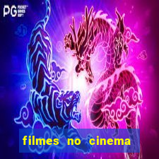 filmes no cinema conquista sul