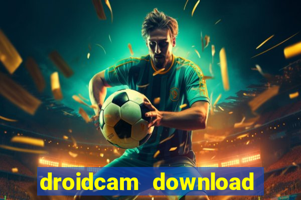 droidcam download for windows