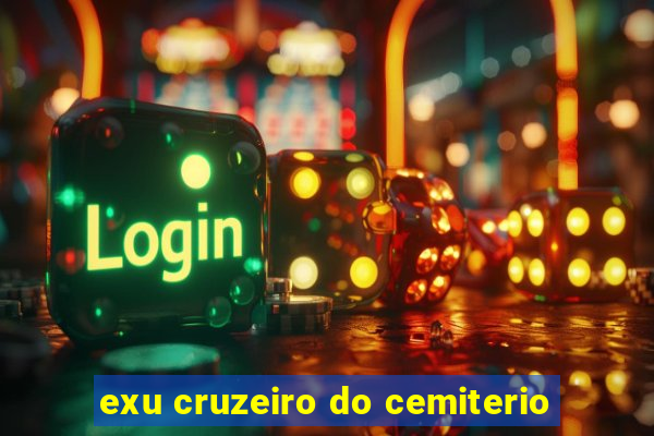 exu cruzeiro do cemiterio