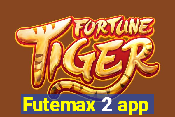 Futemax 2 app