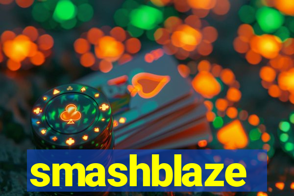 smashblaze