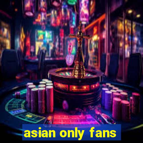 asian only fans