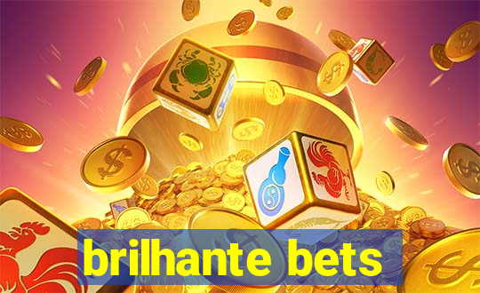 brilhante bets