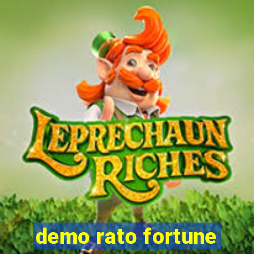 demo rato fortune