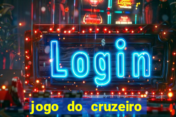 jogo do cruzeiro ao vivo futemax