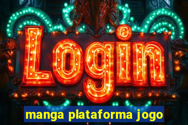 manga plataforma jogo