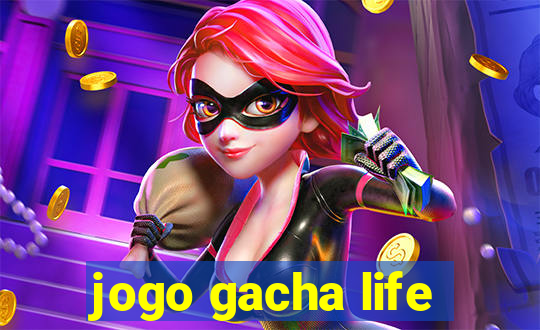 jogo gacha life