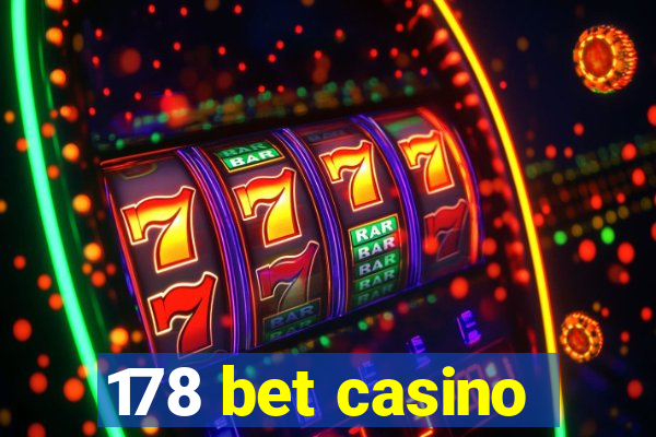 178 bet casino