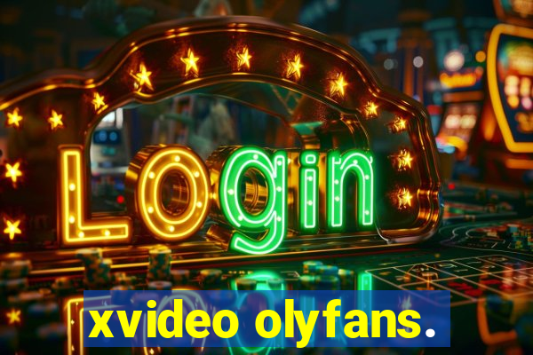 xvideo olyfans.