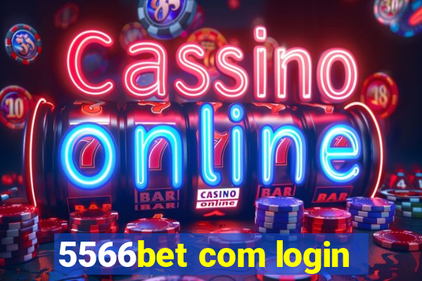 5566bet com login