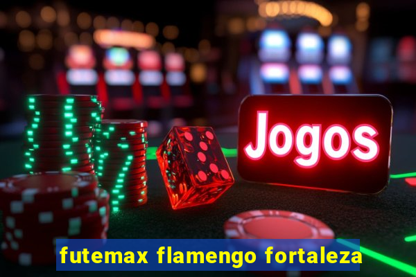 futemax flamengo fortaleza