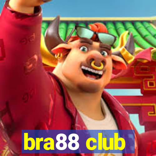 bra88 club