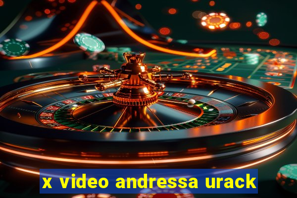 x video andressa urack