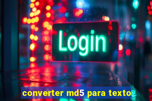 converter md5 para texto