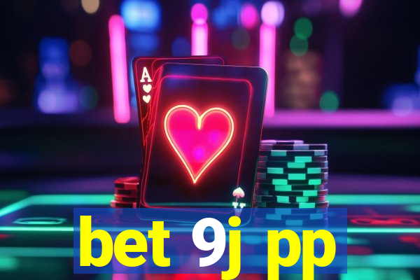 bet 9j pp