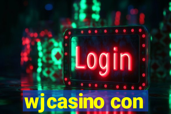 wjcasino con