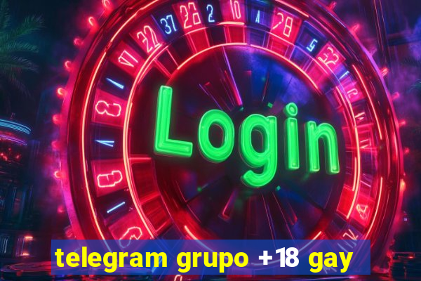 telegram grupo +18 gay