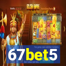 67bet5