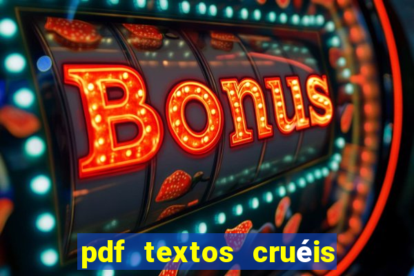 pdf textos cruéis demais para serem lidos rapidamente