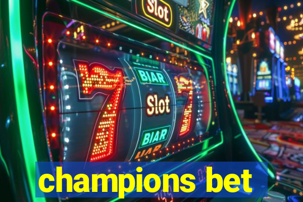 champions bet