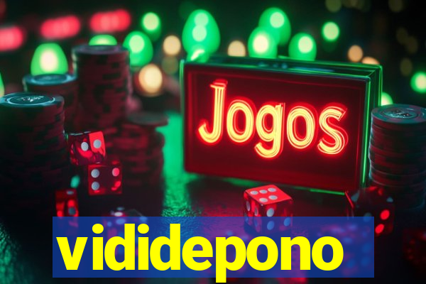 vididepono