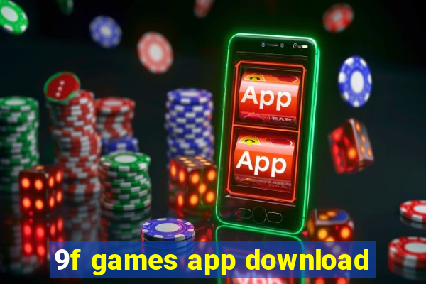 9f games app download