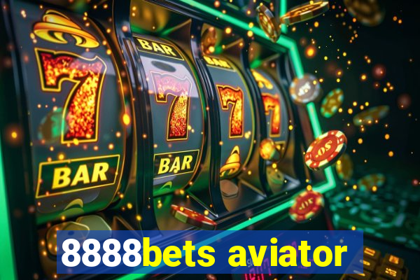 8888bets aviator