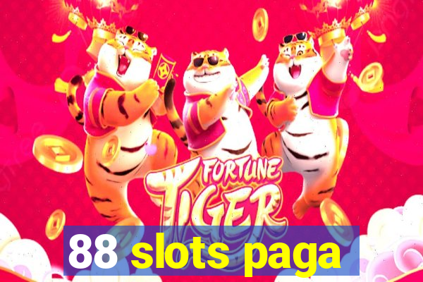 88 slots paga