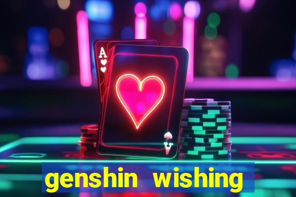 genshin wishing simulator silly