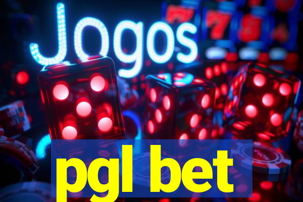 pgl bet