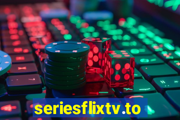 seriesflixtv.to