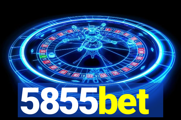 5855bet