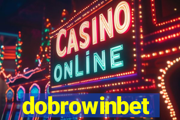 dobrowinbet