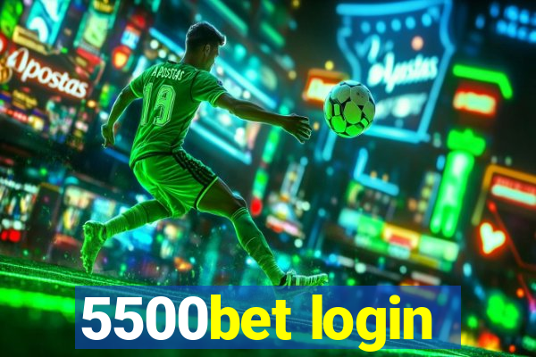 5500bet login