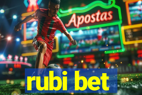 rubi bet