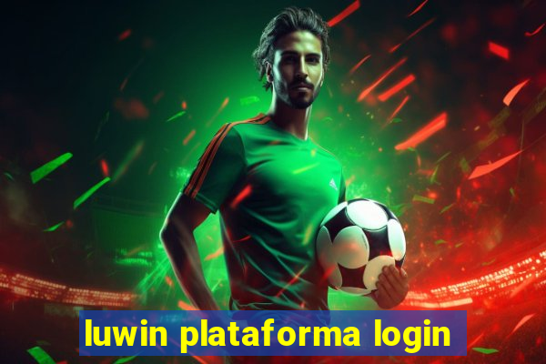 luwin plataforma login