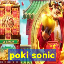 poki sonic