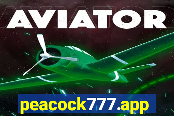 peacock777.app