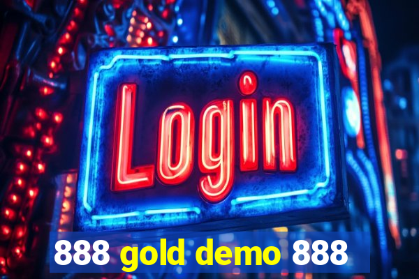 888 gold demo 888