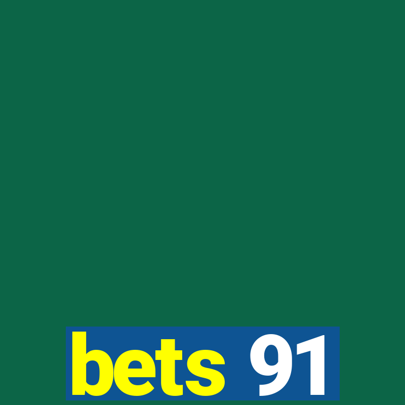 bets 91