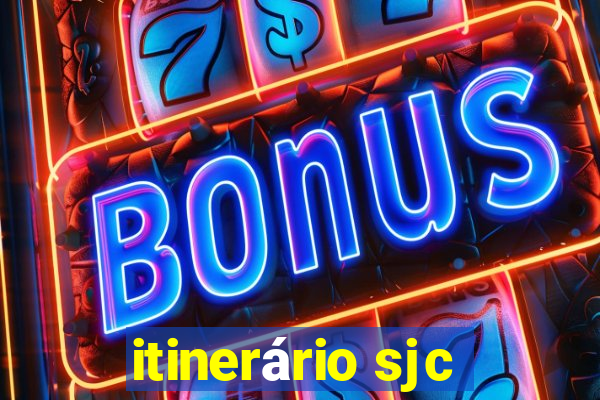 itinerário sjc