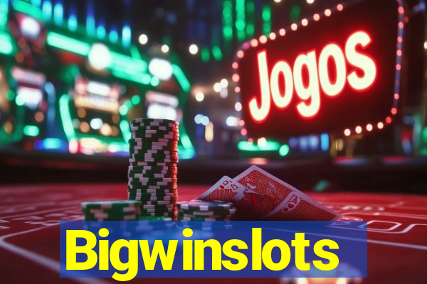 Bigwinslots