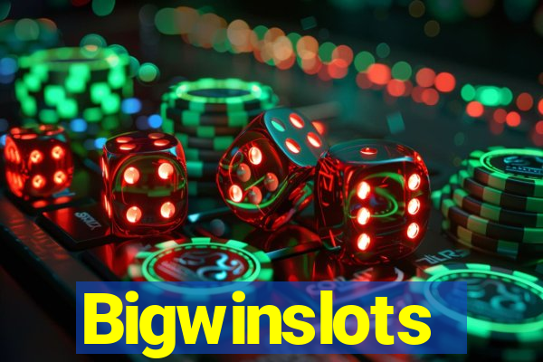 Bigwinslots