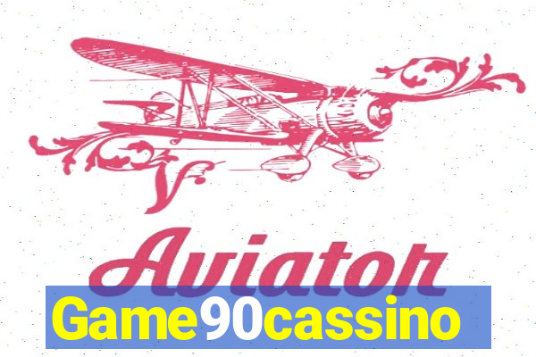 Game90cassino