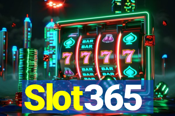 Slot365