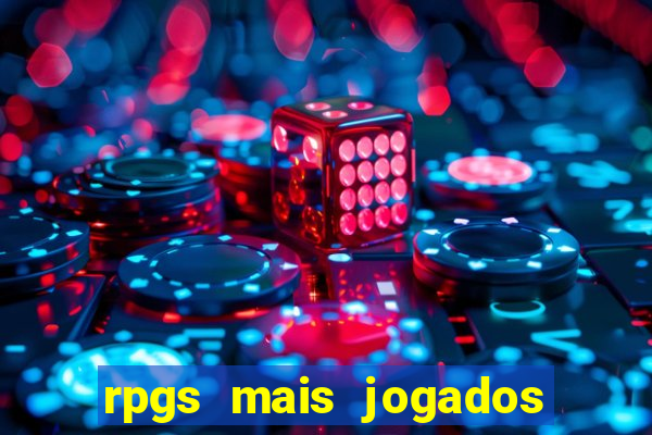 rpgs mais jogados do mundo